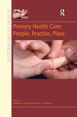 Primary Health Care: People, Practice, Place - 
