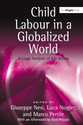 Child Labour in a Globalized World - Luca Nogler, Marco Pertile