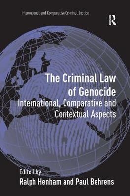 The Criminal Law of Genocide - Paul Behrens