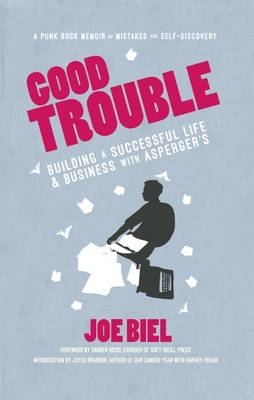 Good Trouble -  Joe Biel