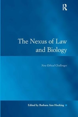 The Nexus of Law and Biology - 