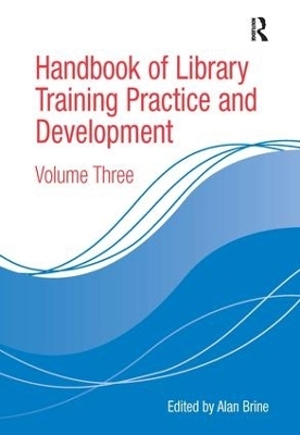 Handbook of Library Training Practice and Development - 