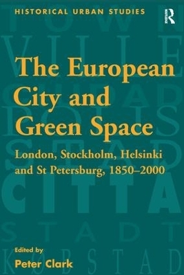 The European City and Green Space - 