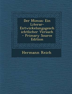 Der Mimus - Hermann Reich