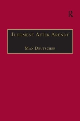 Judgment After Arendt - Max Deutscher