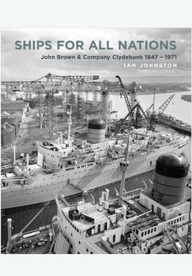 Ships for All Nations -  ian johnston