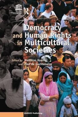 Democracy and Human Rights in Multicultural Societies - 