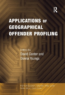 Applications of Geographical Offender Profiling - Donna Youngs