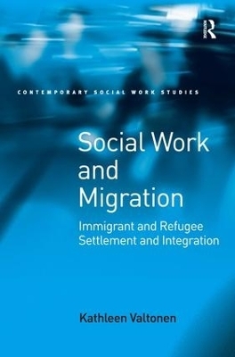 Social Work and Migration - Kathleen Valtonen