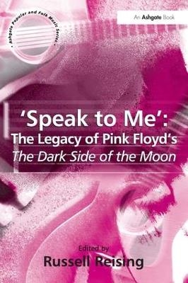 'Speak to Me': The Legacy of Pink Floyd's The Dark Side of the Moon - 