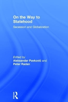 On the Way to Statehood - Peter Radan