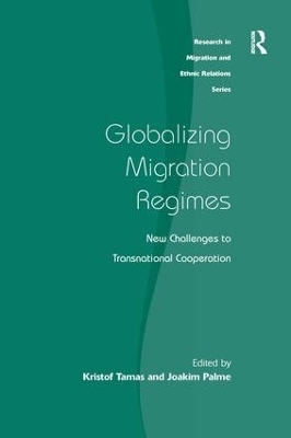 Globalizing Migration Regimes - Kristof Tamas