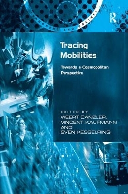 Tracing Mobilities - Weert Canzler