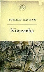 Nietzsche - Ronald Hayman