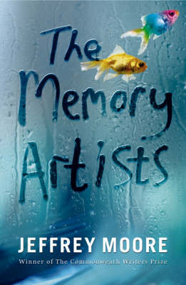 The Memory Artists - Jeffrey Moore