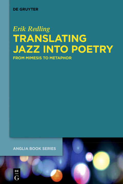 Translating Jazz Into Poetry - Erik Redling