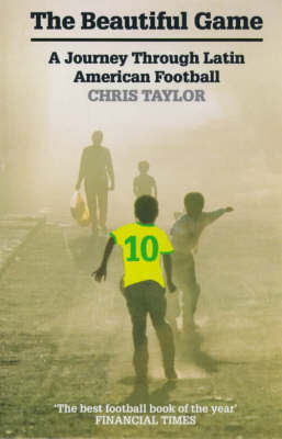 The Beautiful Game - Chris Taylor