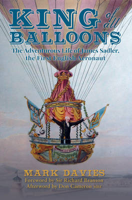 King of All Balloons -  Mark Davies