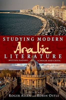 Studying Modern Arabic Literature - 