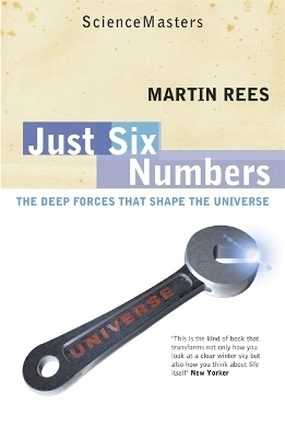 Just Six Numbers - Martin Rees