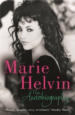 The Autobiography - Marie Helvin