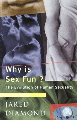 Why Is Sex Fun? - Jared Diamond