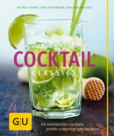 Cocktail Classics - Helmut Adam, Jens Hasenbein, Bastian Heuser