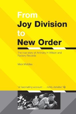From Joy Division To New Order - M Middles