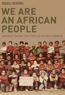 We Are an African People -  Russell Rickford