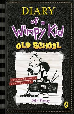 Diary of a Wimpy Kid: Old School (Book 10) -  Jeff Kinney