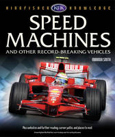 Kingfisher Knowledge: Speed Machines - Miranda Smith