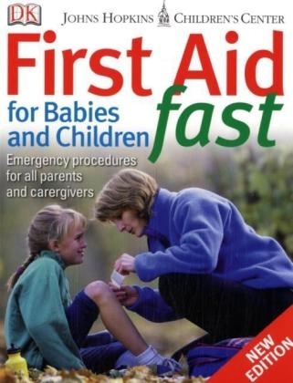 First Aid Fast for Babies and Children -  Dk