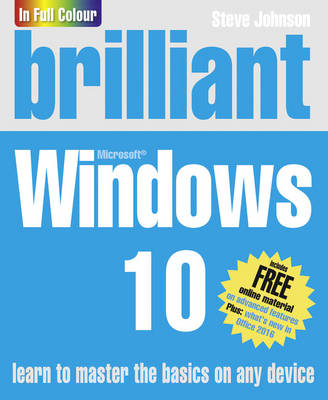 Brilliant Windows 10 -  Steve Johnson