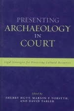 Presenting Archaeology in Court - 