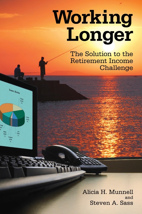 Working Longer -  Alicia H. Munnell,  Steven A. Sass