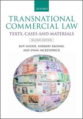 Transnational Commercial Law -  Roy Goode,  Herbert Kronke,  Ewan McKendrick