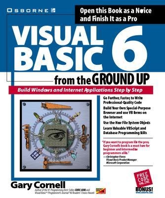 Visual Basic 6 from the Ground Up - Gary Cornell