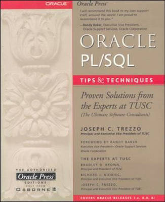 Oracle PL/SQL Tips and Techniques - Rich Niemic, Bradley Brown, Joe Trezzo