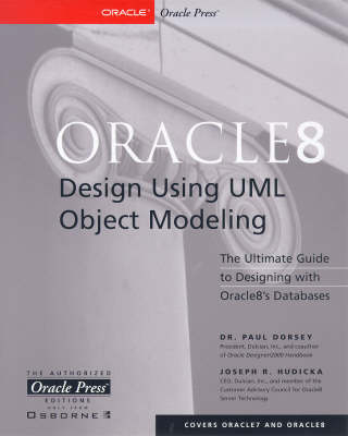 Oracle 8 Database Design and Object Modeling - Paul Dorsey, Mike Fisher