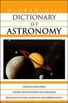 McGraw-Hill Dictionary of Astronomy -  McGraw-Hill