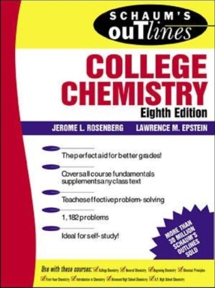 Schaum's Outline of College Chemistry - Jerome L. Rosenberg, Lawrence Epstein