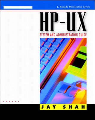 Hp-Ux System Administration Guide -  Shah