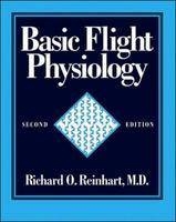 Basic Flight Physiology - Richard Reinhart