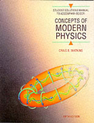 Concepts of Modern Physics - Arthur Beiser