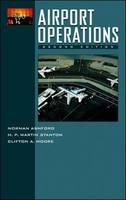 Airport Operations - Norman Ashford, H. Stanton, Clifton Moore