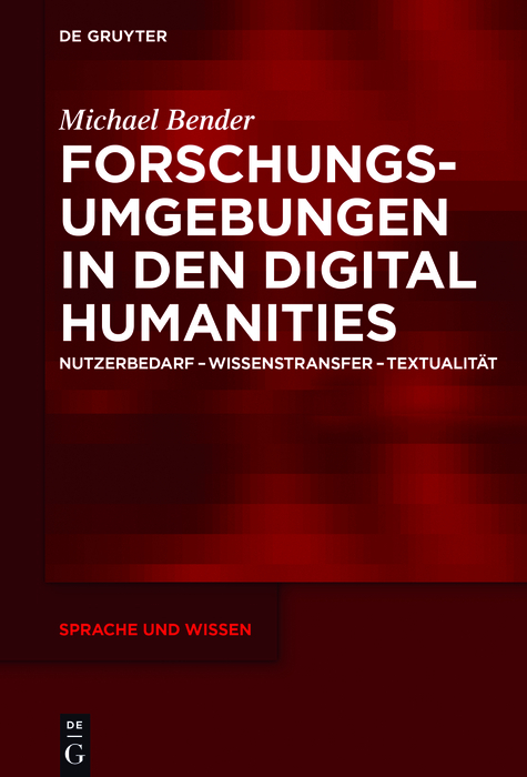 Forschungsumgebungen in den Digital Humanities - Michael Bender