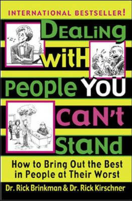 Dealing With People You Can't Stand - Rick Brinkman