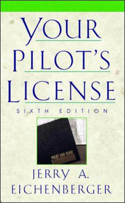 Your Pilot's License - Jerry Eichenberger