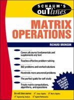 Schaum's Outline of Matrix Operations - Richard Bronson