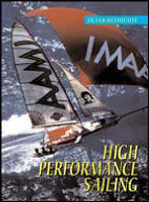 High Performance Sailing - Frank Bethwaite